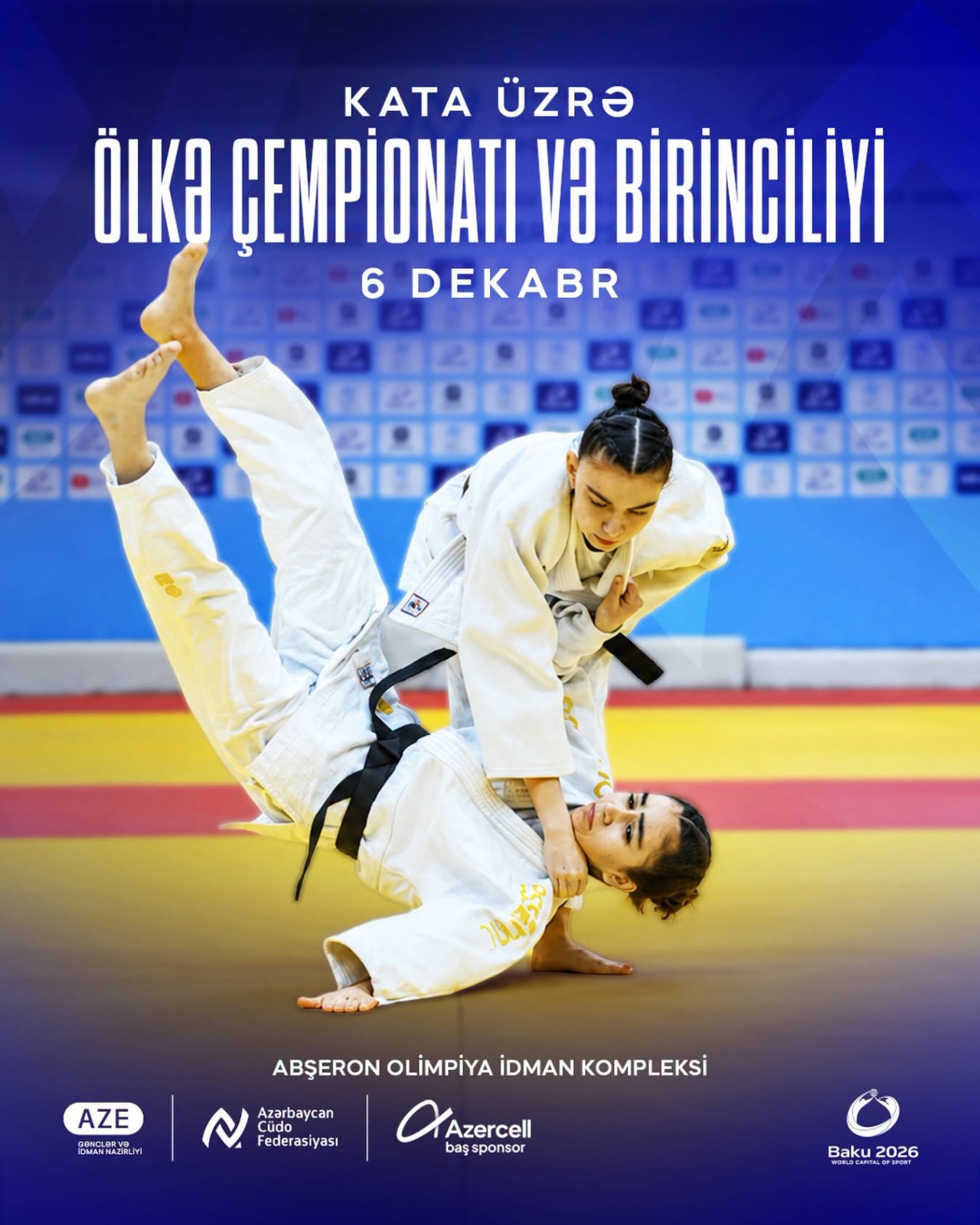 Kata üzrə Azərbaycan çempionatı və birinciliyi keçiriləcək&nbsp;