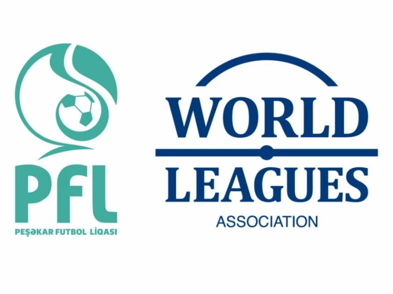 Peşəkar Futbol Liqası Dünya Liqaları Assosiasiyasına üzv qəbul olunub