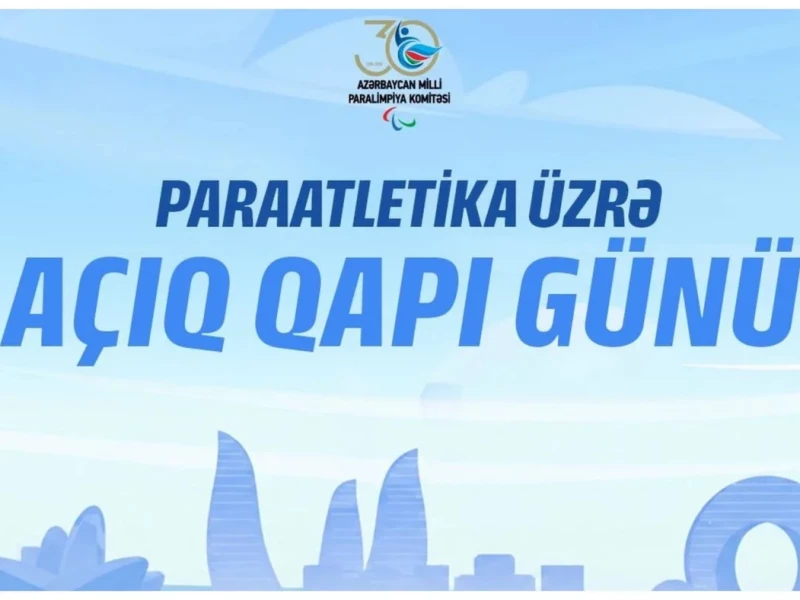 Milli Paralimpiya Komitəsi paraatletika üzrə Açıq Qapı Günü keçirəcək