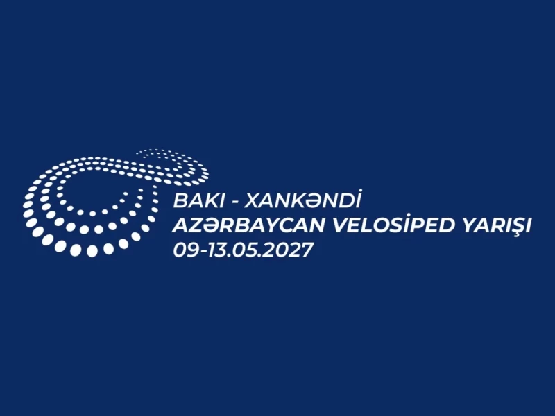 Bakı-Xankəndi Azərbaycan Velosiped Yarışının 2027-ci il üçün keçirilmə tarixləri müəyyənləşib