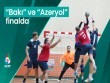 Azərbaycan Kubokunun finalçıları müəyyənləşdi