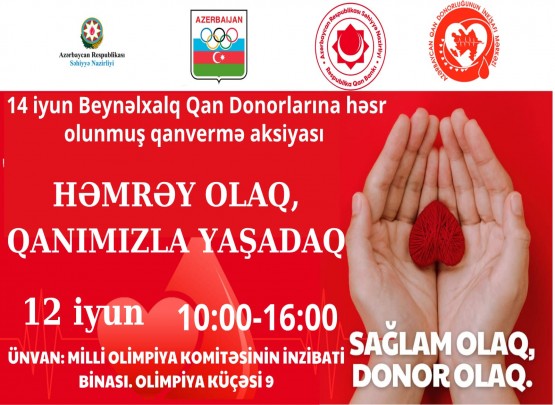 Milli Olimpiya Komitəsində kütləvi qanvermə aksiyası təşkil olunacaq&nbsp;
