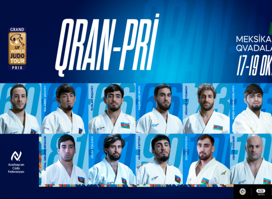 Meksikada Qran-pri turnirində iştirak edəcək Azərbaycan cüdoçuları müəyyənləşib