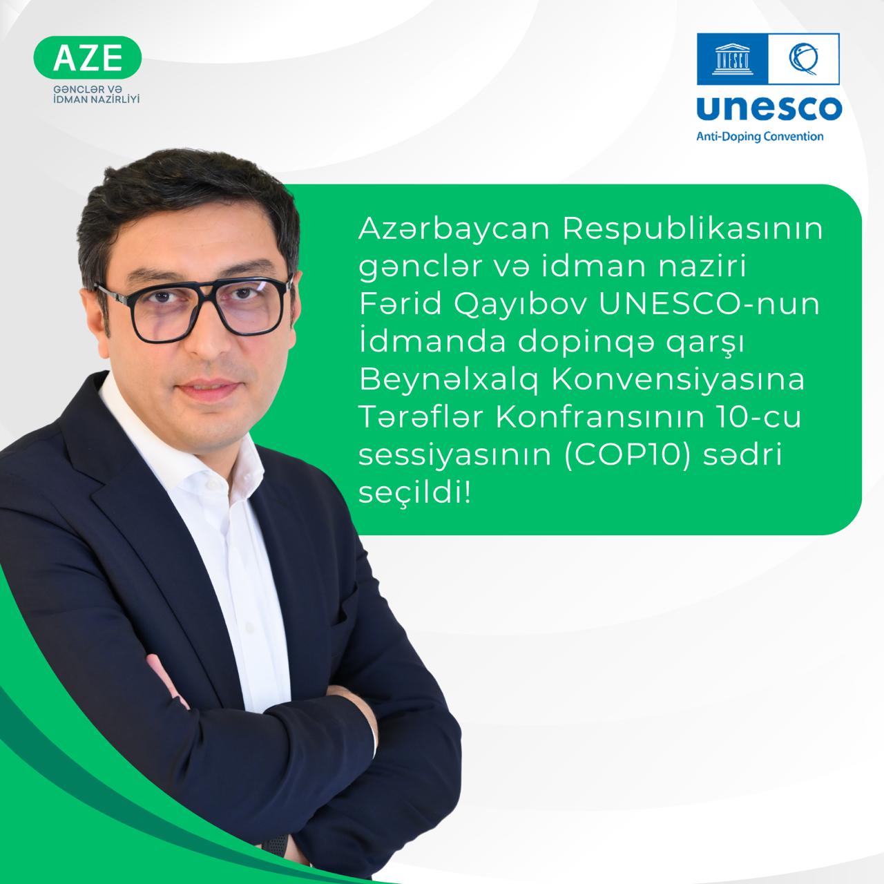 Fərid Qayıbov COP10-un sədri seçilib
