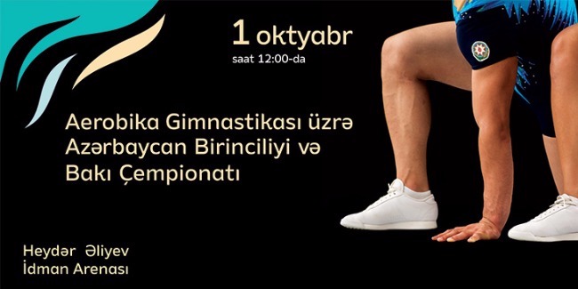 Aerobika gimnastikası üzrə ölkə birinciliyi keçiriləcək