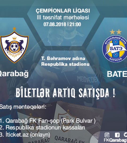 "Qarabağ" - BATE matçının biletləri artıq satışda !
